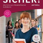 Sicher! aktuell B2 Kursbuch